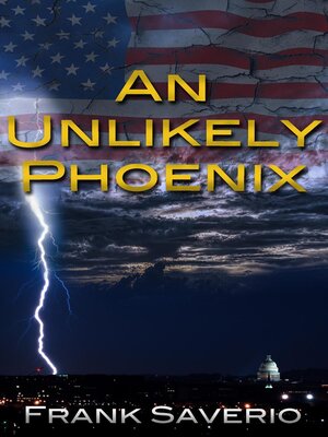 cover image of An Unlikely Phoenix